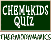Thermodynamics Quiz